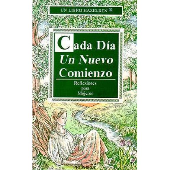Pre-Owned Cada Dia Un Nuevo Comienzo: Reflexiones Para Mujeres (Spanish Edition) (Paperback) 9683907946 9789683907943