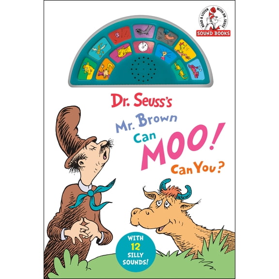 Dr. Seuss's Mr. Brown Can Moo! Can You? with 12 Silly Sounds!: An Interactive Read and Listen Book (Board Book)