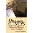 thumbnail image 1 of Pre-Owned Designing Surveys: A Guide to Decisions and Procedures (Paperback) 0761927468 9780761927464, 1 of 1