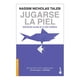 thumbnail image 1 of Jugarse la Piel Booket Paidós Nassim Nicholas Taleb, 1 of 2