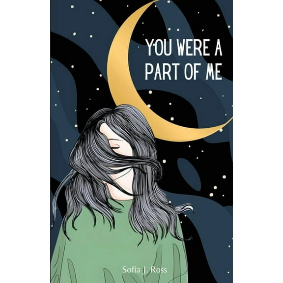 You were a part of me: Poems and thoughts for those with a broken heart and a shattered soul, (Paperback)
