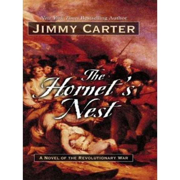 Pre-Owned The Hornet's Nest: A Novel of the Revolutionary War (Hardcover) 0786261544 9780786261543