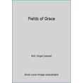 thumbnail image 1 of Pre-Owned Fields of Grace (Hardcover) 1615236406 9781615236404, 1 of 1