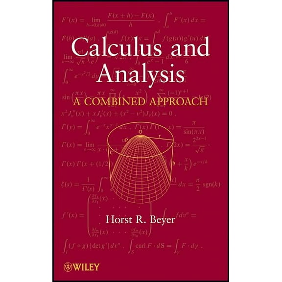 Calculus and Analysis: A Combined Approach, (Hardcover)