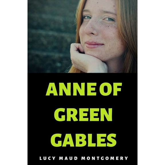 Anne of Green Gables, (Paperback)