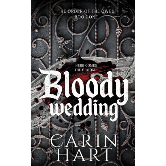 The Order of the Owed Bloody Wedding, Book 1, (Paperback)
