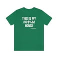 thumbnail image 5 of This Is My House Phillies Unisex Jersey Short Sleeve T-shirt, 5 of 12