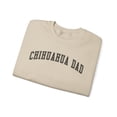 thumbnail image 3 of Chihuahua Dad Sweatshirt Gifts Crew Neck Shirt Long Sleeve Unisex, 3 of 5