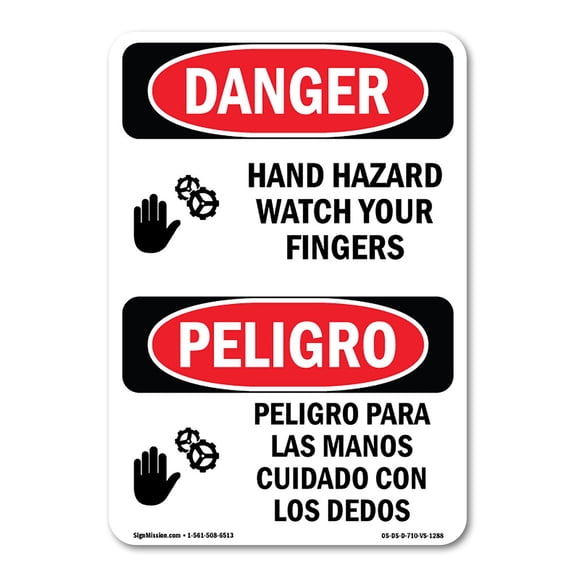 SignMission OS-DS-P-710-VS-1288 OSHA Danger Sign - Hand Hazard Watch Your Fingers Bilingual