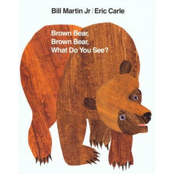 Pre-Owned Brown bear, Brown bear, what do you see? (Hardcover) 0030641640 9780030641640