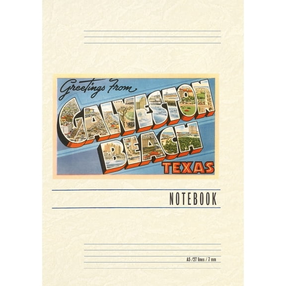Vintage Lined Notebook Greetings from Galveston Beach, Texas, (Paperback)