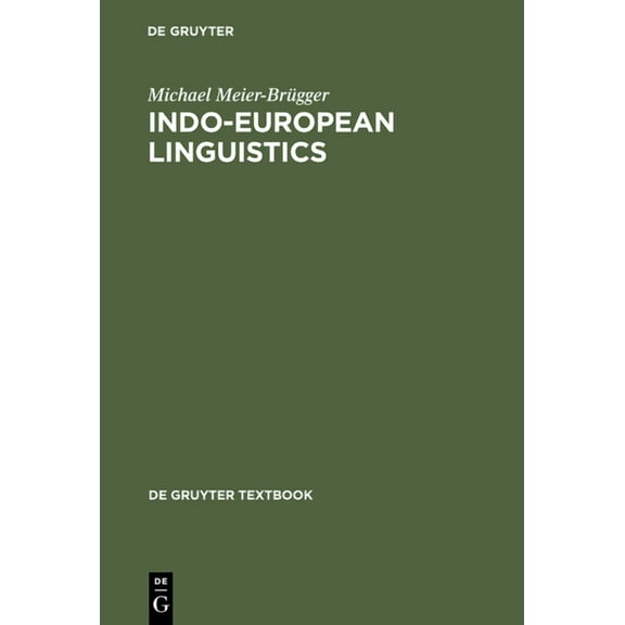de Gruyter Textbook Indo-European Linguistics, (Hardcover)