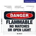 thumbnail image 3 of Flammable No Matches Or Open Light Sign, OSHA Danger Sign, 24x36 Corrugated Plastic, 3 of 7