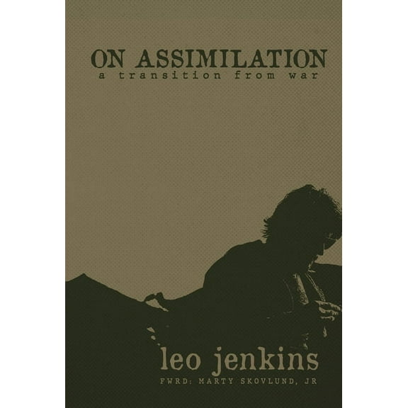On Assimilation : A Transition From War (Hardcover)