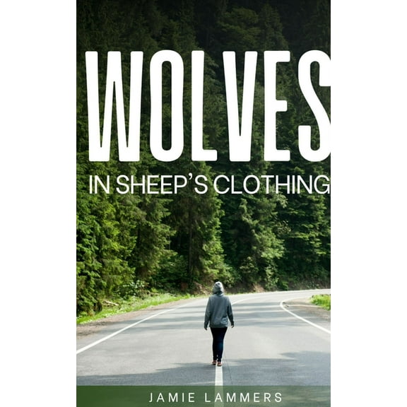 Wolves In Sheep's Clothing, (Paperback)