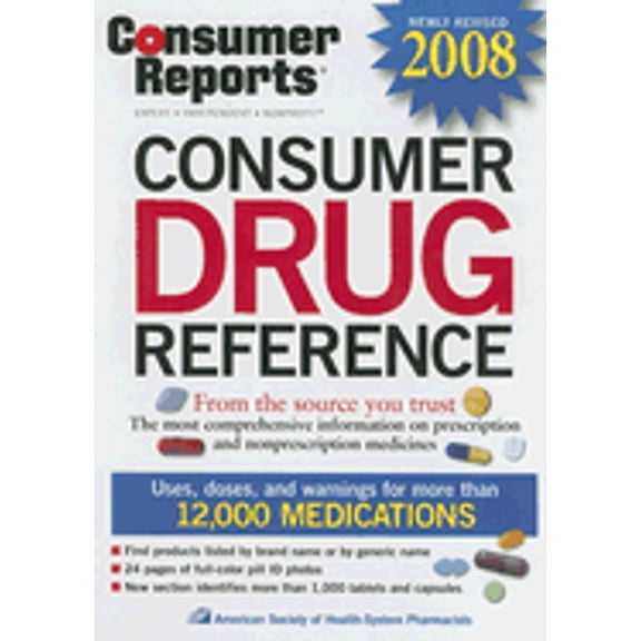 Pre-Owned Consumer Drug Reference 2008 (Hardcover) 1933524111 9781933524115