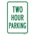 thumbnail image 1 of SignMission A-1218-24701 12 x 18 in. Aluminum Sign - Two Hour Parking, 1 of 1