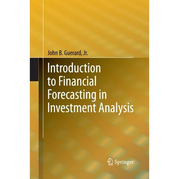 Introduction to Financial Forecasting in Investment Analysis, (Paperback)