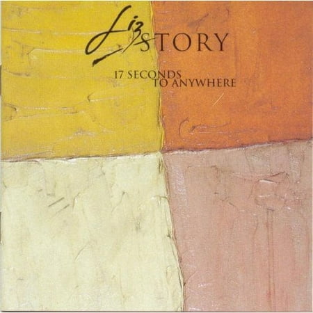 17 Seconds To Anywhere