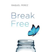 Break Free (Paperback)