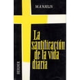 thumbnail image 1 of La Santificación De La Vida Diaria HERDER 9788425400438, 1 of 2
