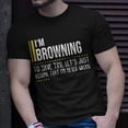 thumbnail image 2 of Browning Name Gift Im Browning Im Never Wrong Unisex TShirt, 2 of 6