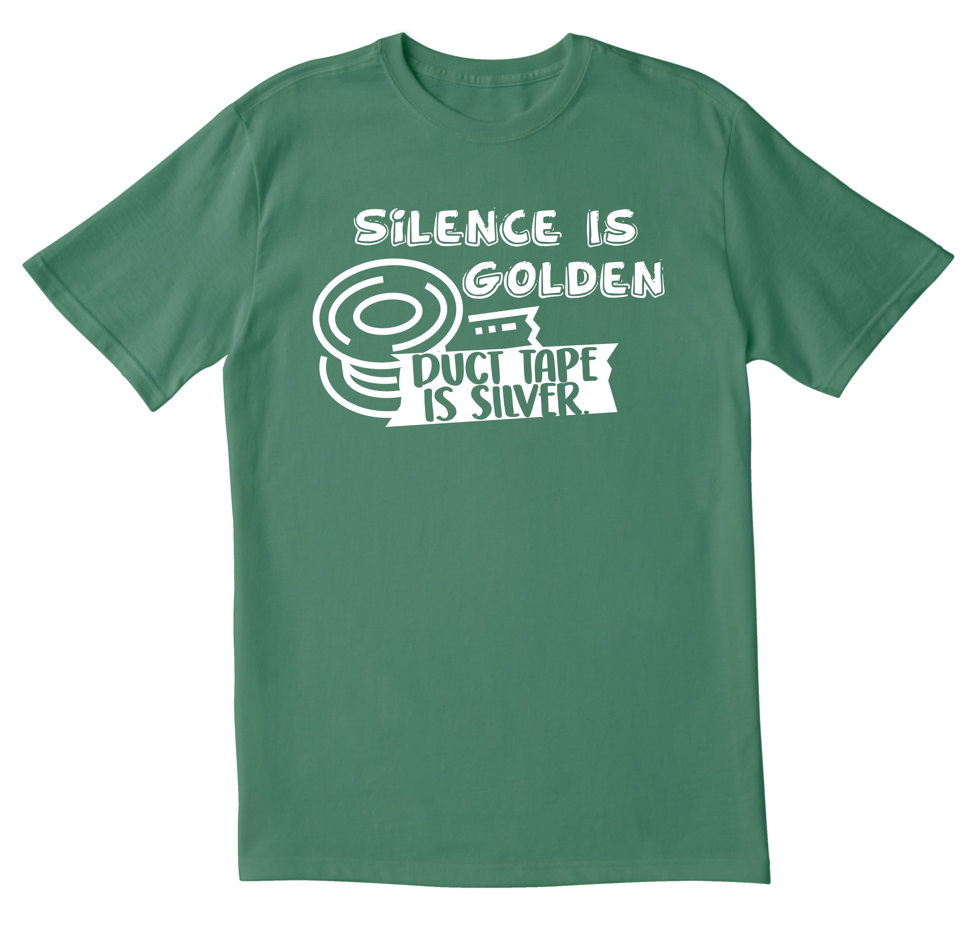 Silence is Golden Duct Tape is Silver Adult Humor Cool Sarcastic Funny T Shirts 7 Size