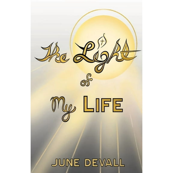 The Light of My Life (Paperback)