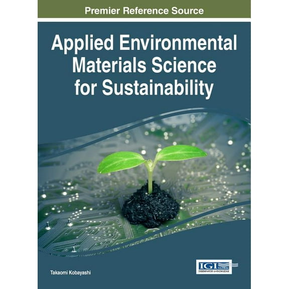 Applied Environmental Materials Science for Sustainability (Hardcover)