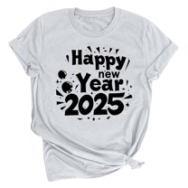 Women Shirt Crewneck Basic Tee Tops Short Sleeve Blouses Happy New Year Tshirt Outfits