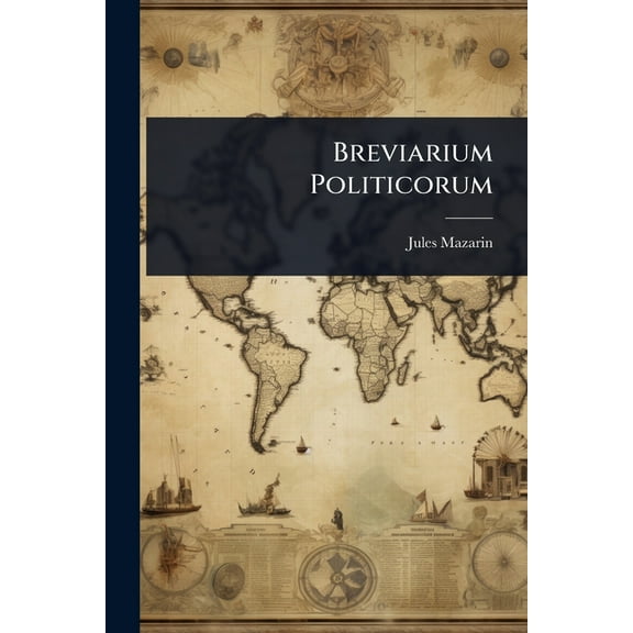 Breviarium Politicorum, (Paperback)