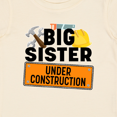 thumbnail image 4 of Inktastic Big Sister Under Construction Girls Baby T-Shirt, 4 of 5