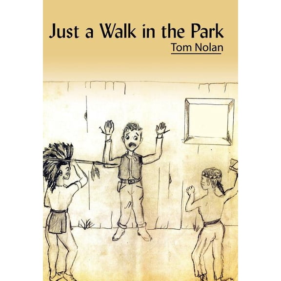 Just a Walk in the Park, (Hardcover)