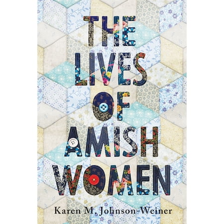 Lives of Amish Women