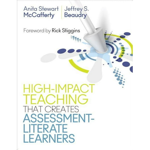 Teaching Strategies That Create Assessment-Literate Learners (Paperback)