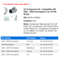 thumbnail image 2 of A/C Compressor Kit - Compatible with 2002 - 2005 Ford Explorer 4.6L V8 VIN W GAS 2003 2004, 2 of 2