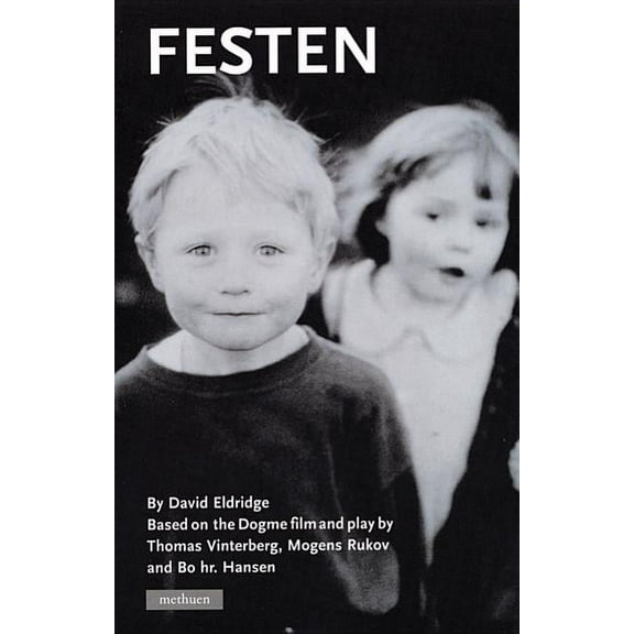 Modern Plays Festen, (Paperback)