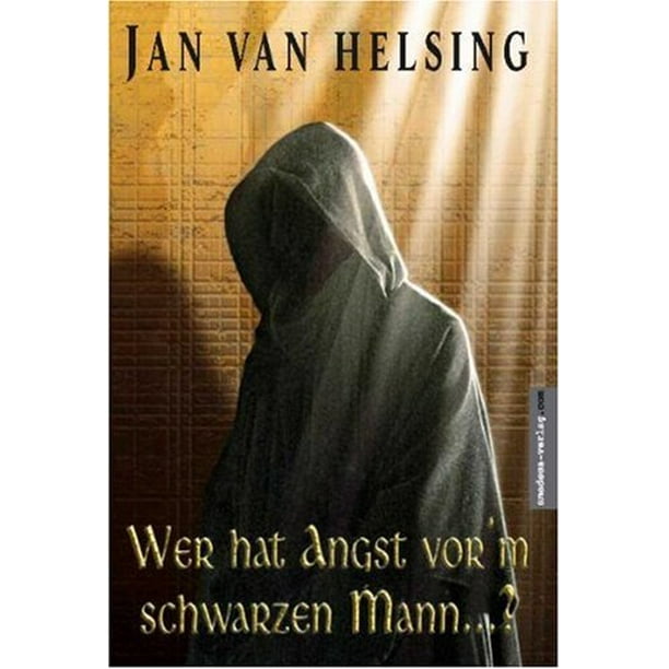 Wer hat Angst vorm schwarzen Mann?