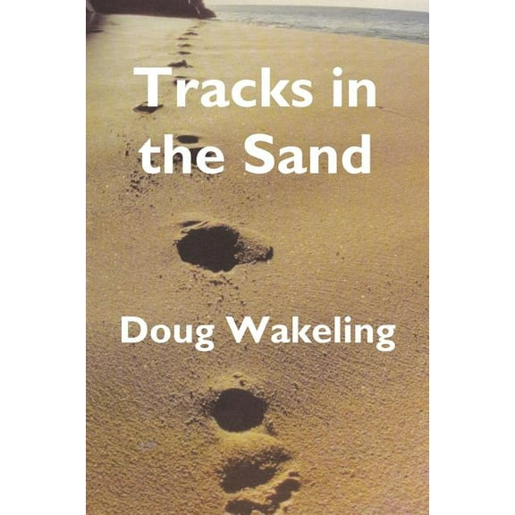 Tracks in the Sand (Paperback)
