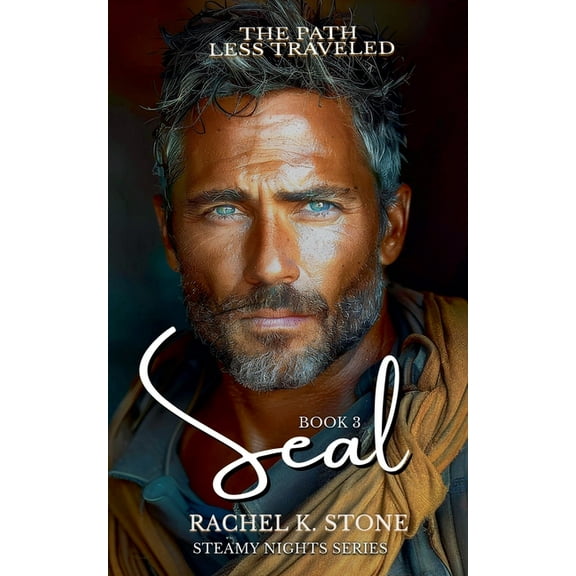 Steamy Nights Seal - The Path Less Traveled, Book 3, (Paperback)