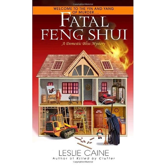 Pre-Owned Fatal Feng Shui (Domestic Bliss Mystery) (Unknown) 044033599X 9780440335993