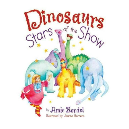 Dinosaurs : Stars of the Show