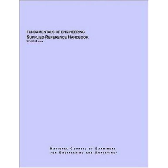 Pre-Owned Fundamentals Of Engineering Supplied-Reference Handbook (Paperback) 1932613196 9781932613193