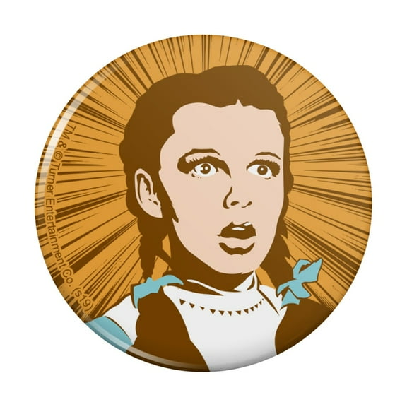 Wizard of Oz Dorothy Not in Kansas Pinback Button Pin