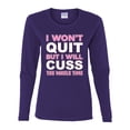 thumbnail image 2 of Wild Bobby I Won't Quit but I Will Cuss the Whole Time Gym/Workout Women Graphic Long Sleeve Tee, Purple, Small, 2 of 5