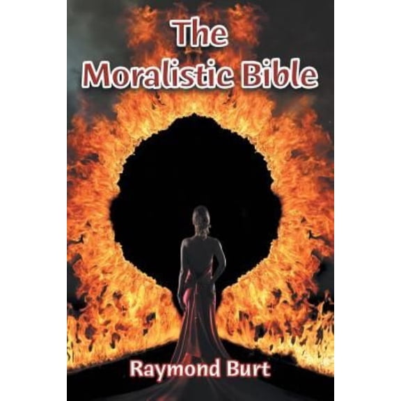 The Moralistic Bible (Paperback)