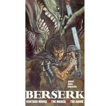 Berserk: Kentaro Miura: The Manga and the Anime (Hardcover)
