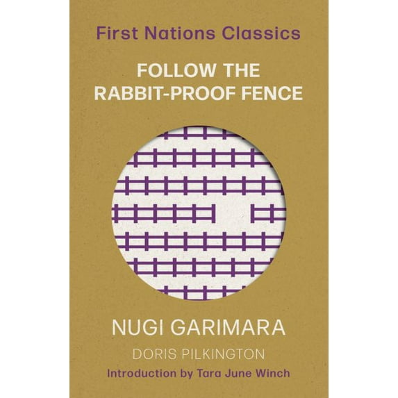 Pre-Owned First Nations Classics Follow the Rabbit-Proof Fence, (Paperback)