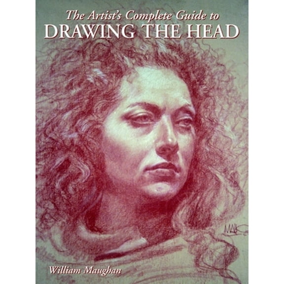 Pre-Owned The Artist's Complete Guide to Drawing the Head (Paperback) by W Maughan