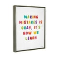 thumbnail image 4 of Stupell Industries Making Mistakes Is Okay Inspirational Painting Gray Floater Framed Canvas Art Print Wall Art, 17 x 21, 4 of 10